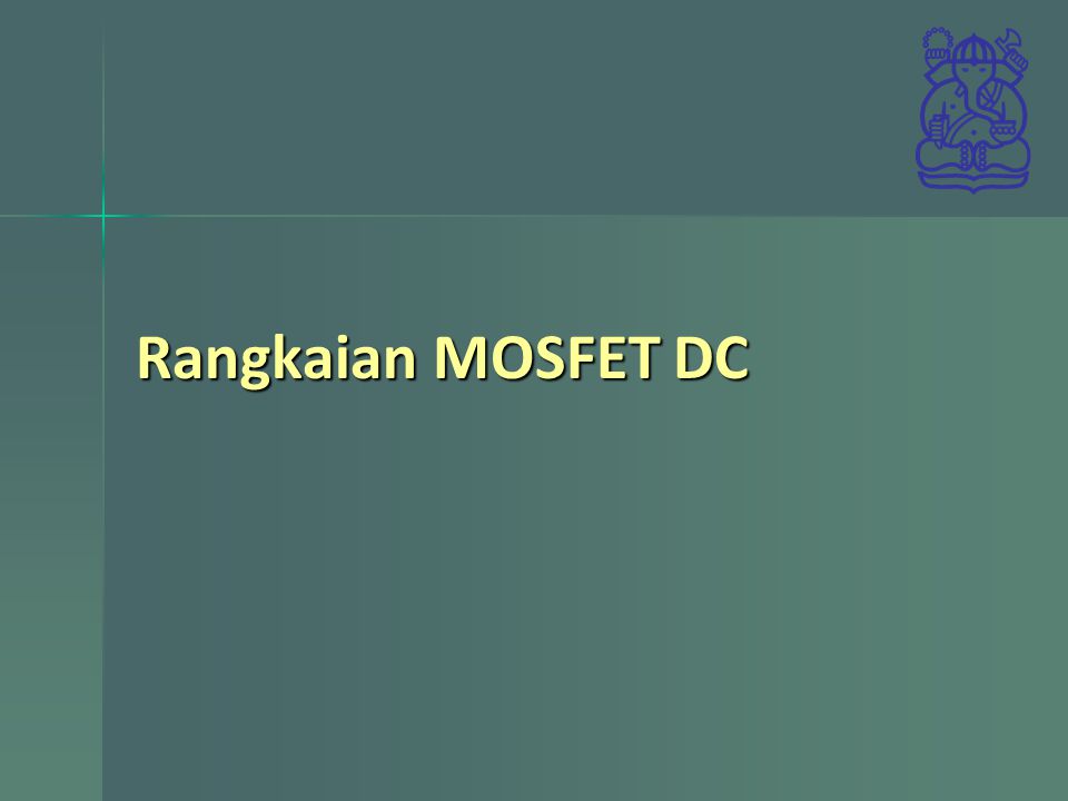 Rangkaian MOSFET DC
