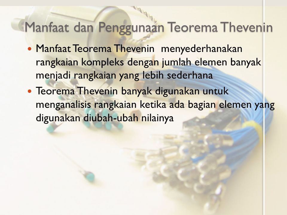 Manfaat dan Penggunaan Teorema Thevenin