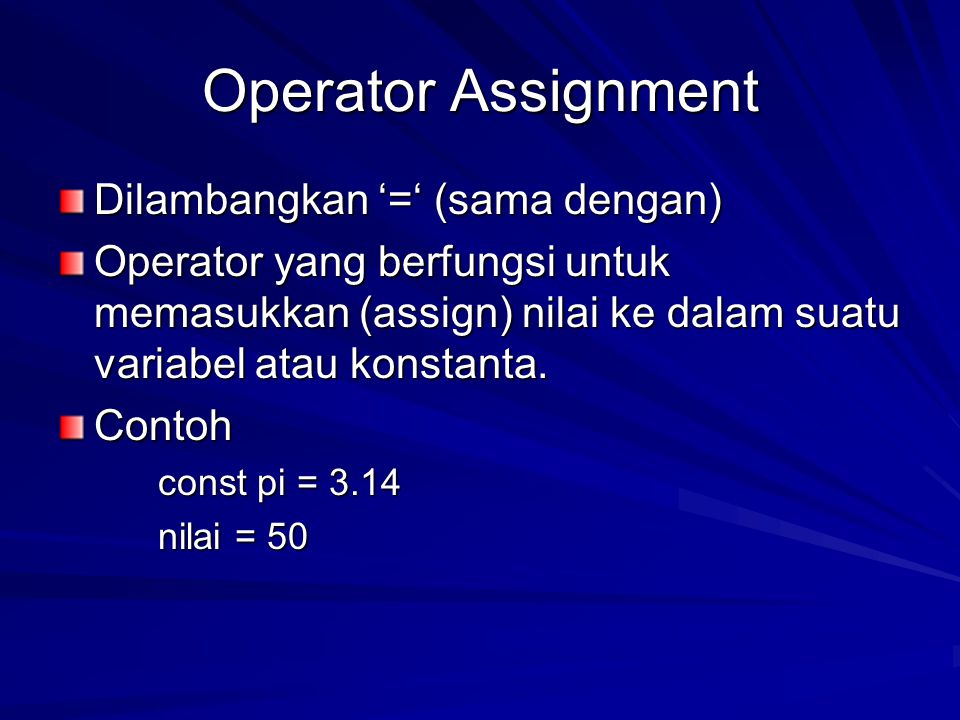 contoh operator assignment yaitu brainly