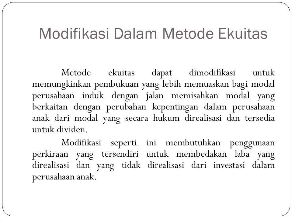 Modifikasi Dalam Metode Ekuitas
