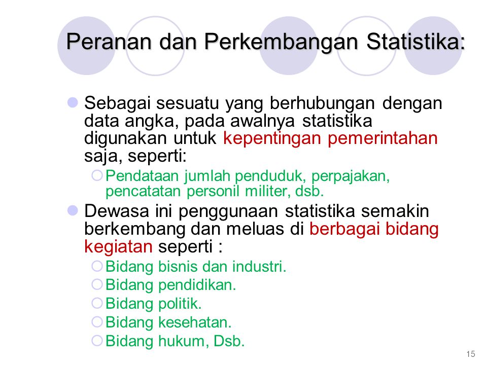Peranan dan Perkembangan Statistika: