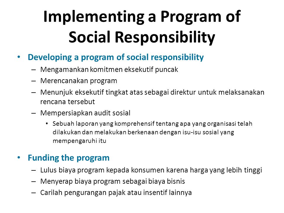 Implementing a Program of Social Responsibility