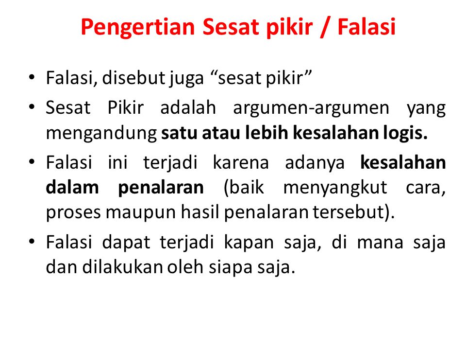 https://slideplayer.info/slide/2989141/11/images/3/Pengertian+Sesat+pikir+%2F+Falasi.jpg