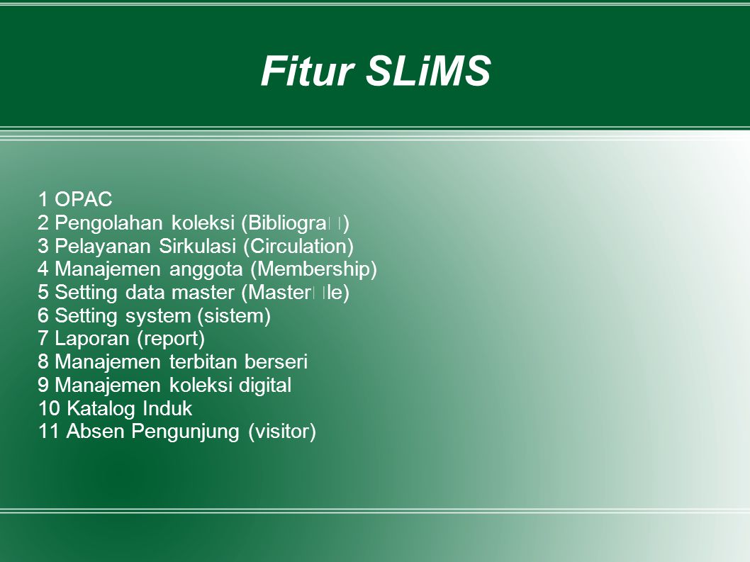 Implementasi Otomasi Perpustakaan Dengan Perangkat Lunak SLiMS - Ppt ...