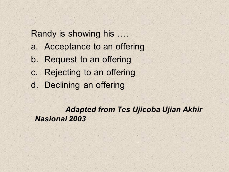 Acceptance to an offering Request to an offering