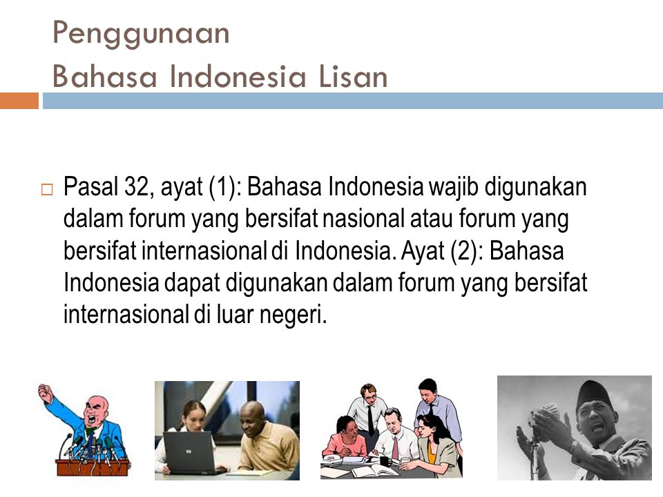 Penggunaan Bahasa Indonesia Lisan