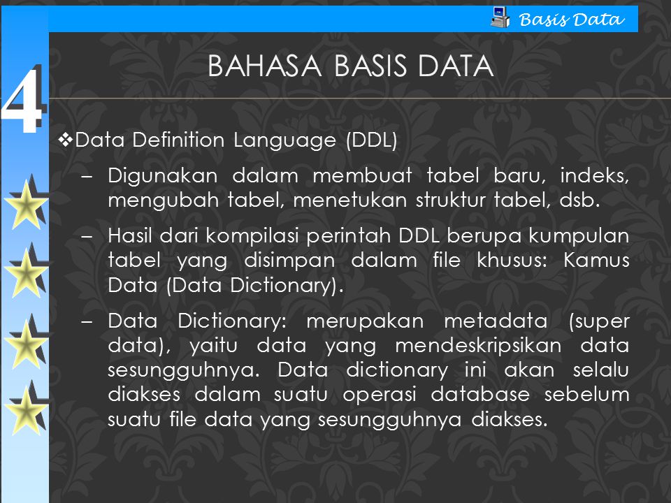 Bahasa Basis Data Data Definition Language (DDL)