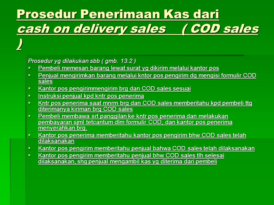 Prosedur Penerimaan Kas dari cash on delivery sales ( COD sales )