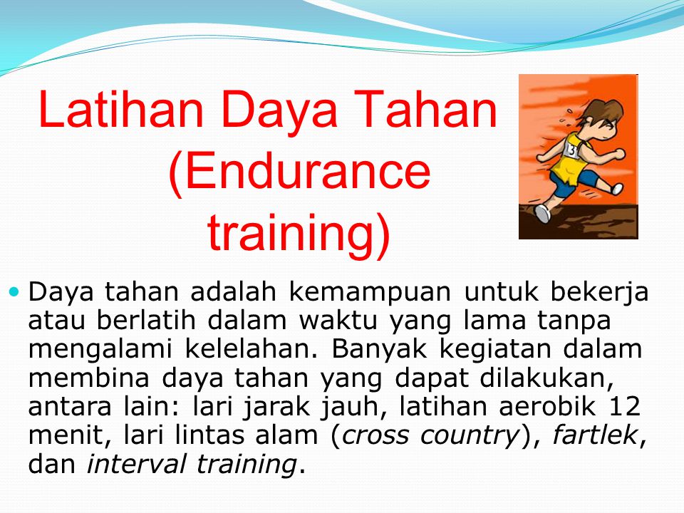 Latihan Daya Tahan (Endurance training)