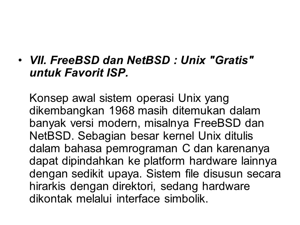 VII. FreeBSD dan NetBSD : Unix Gratis untuk Favorit ISP