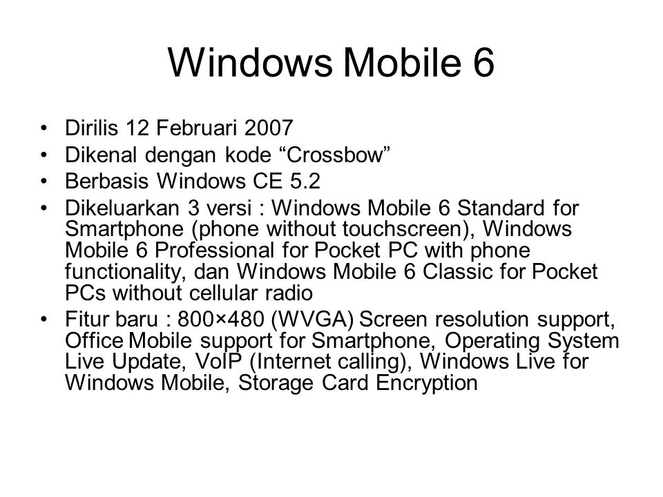 Windows Mobile 6 Dirilis 12 Februari 2007
