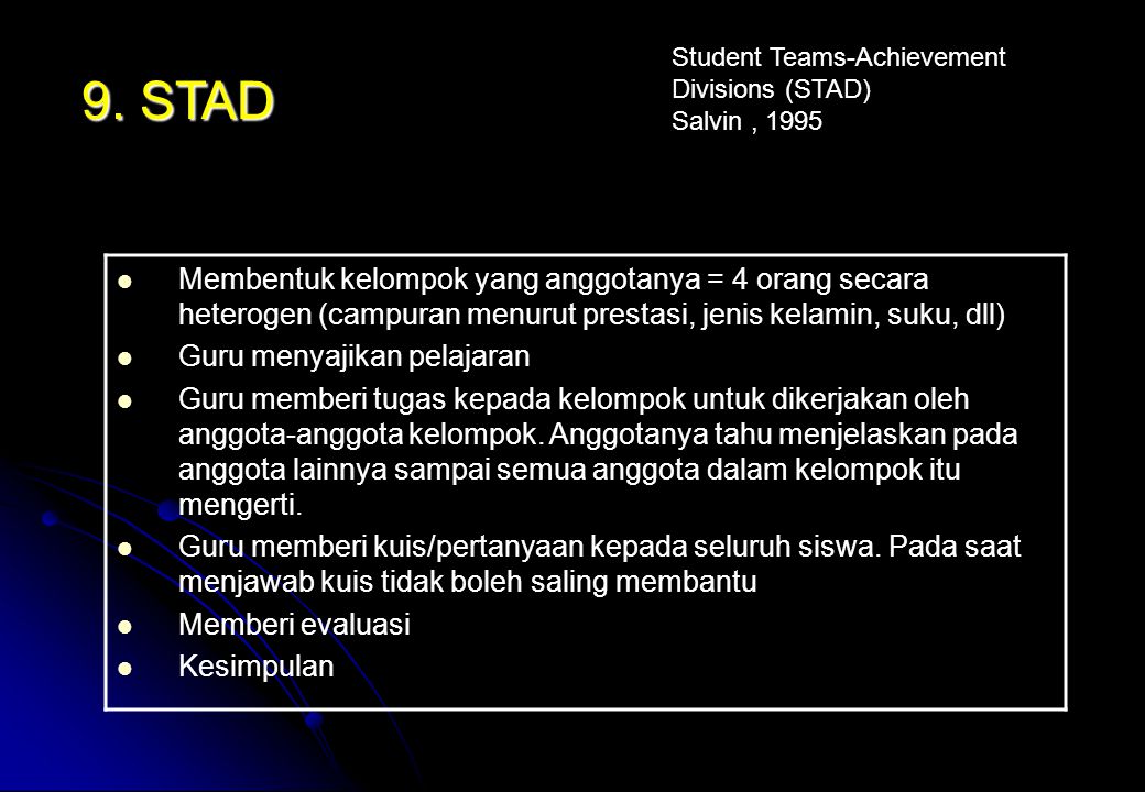 Student Teams-Achievement Divisions (STAD)