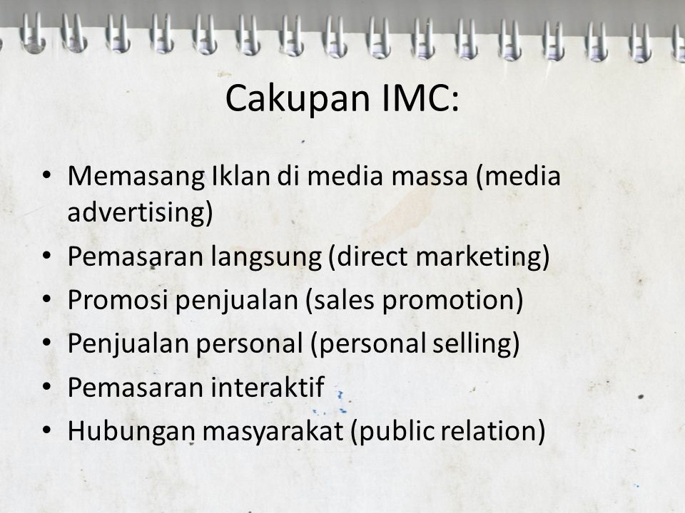 Cakupan IMC: Memasang Iklan di media massa (media advertising)