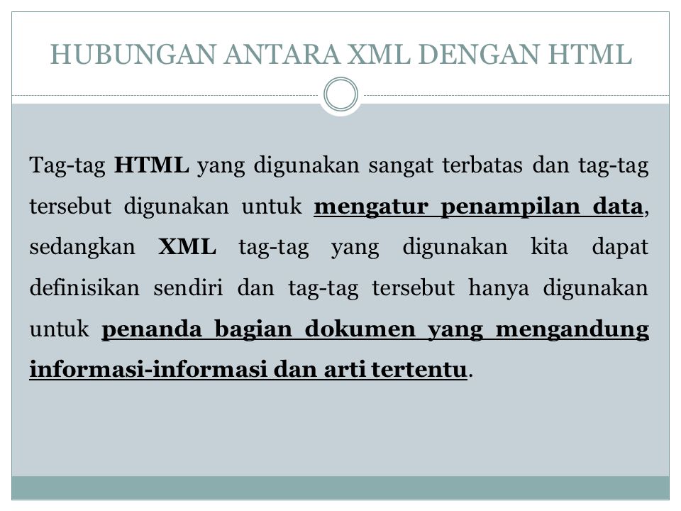 HUBUNGAN ANTARA XML DENGAN HTML