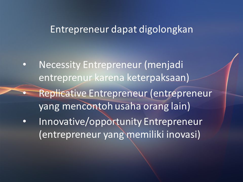 Entrepreneur dapat digolongkan
