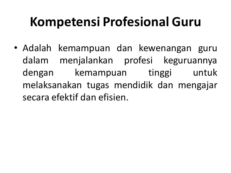 Kompetensi Profesional Guru