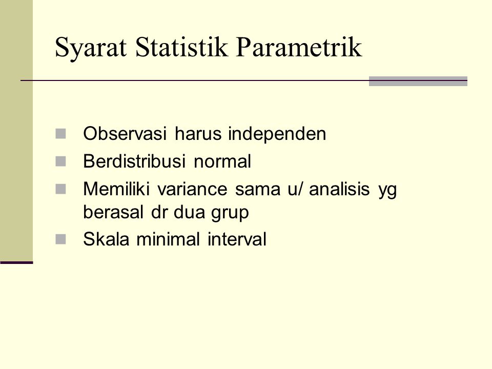 Syarat Statistik Parametrik