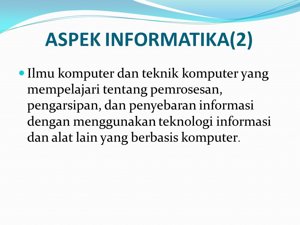 ASPEK INFORMATIKA(2)