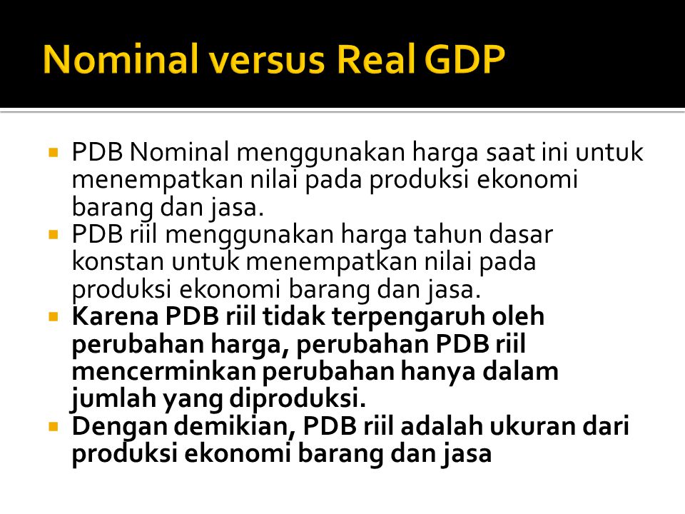 Nominal versus Real GDP