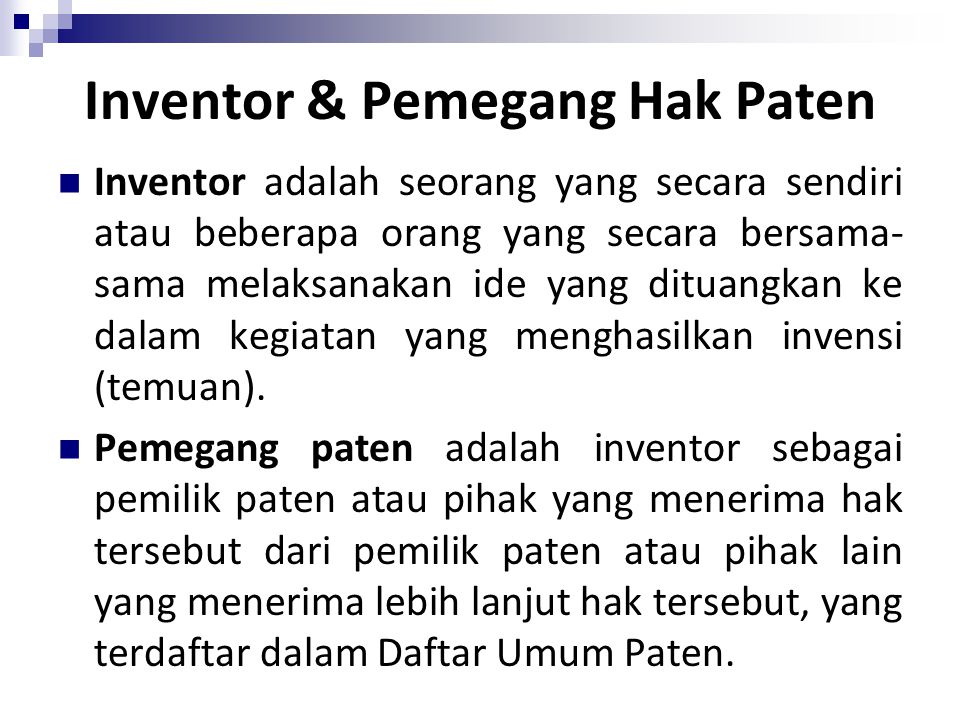 Inventor & Pemegang Hak Paten