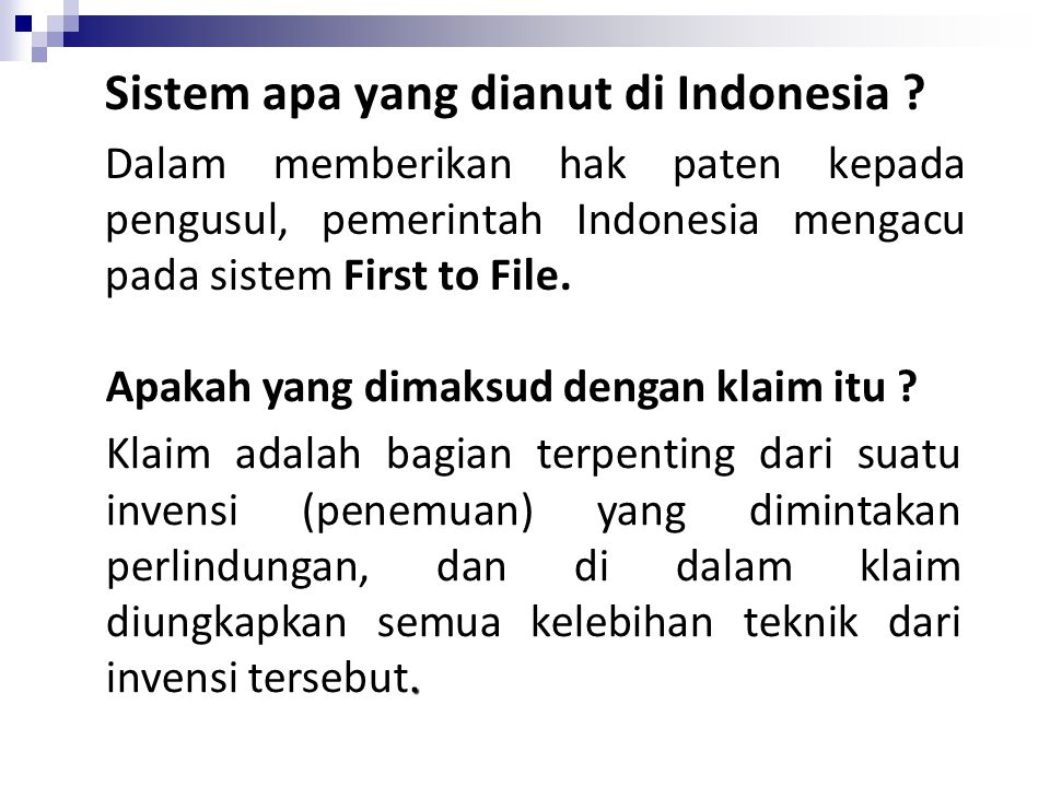 Sistem apa yang dianut di Indonesia