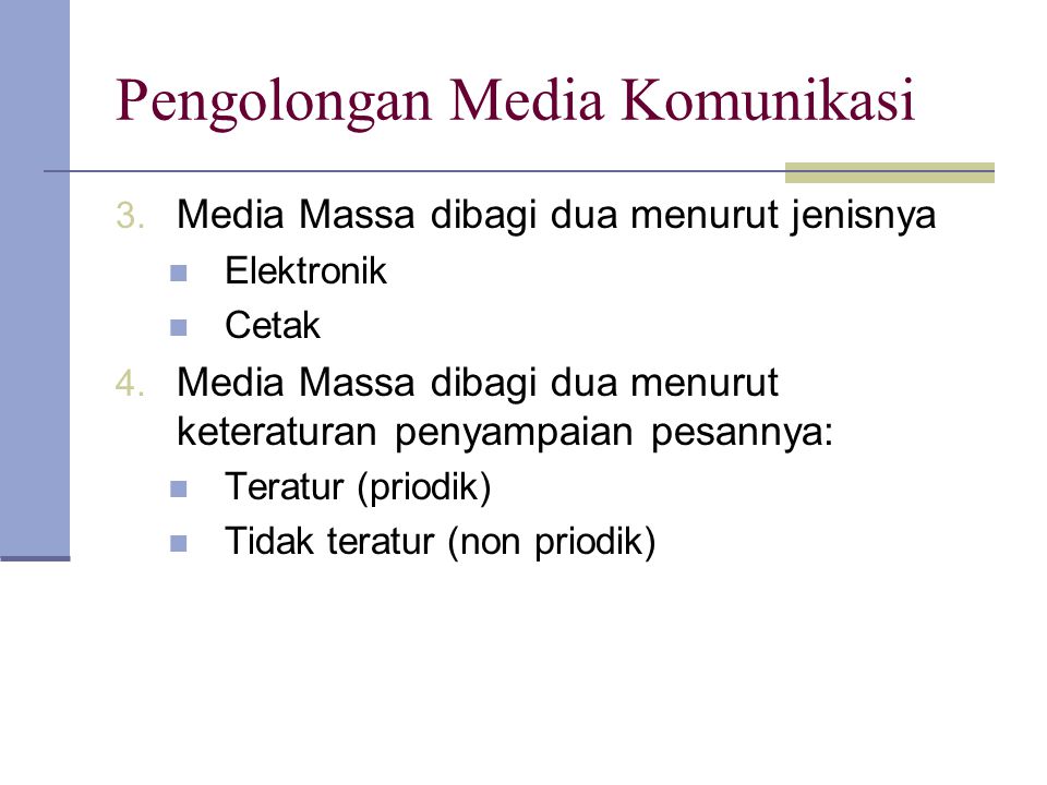 Pengolongan Media Komunikasi