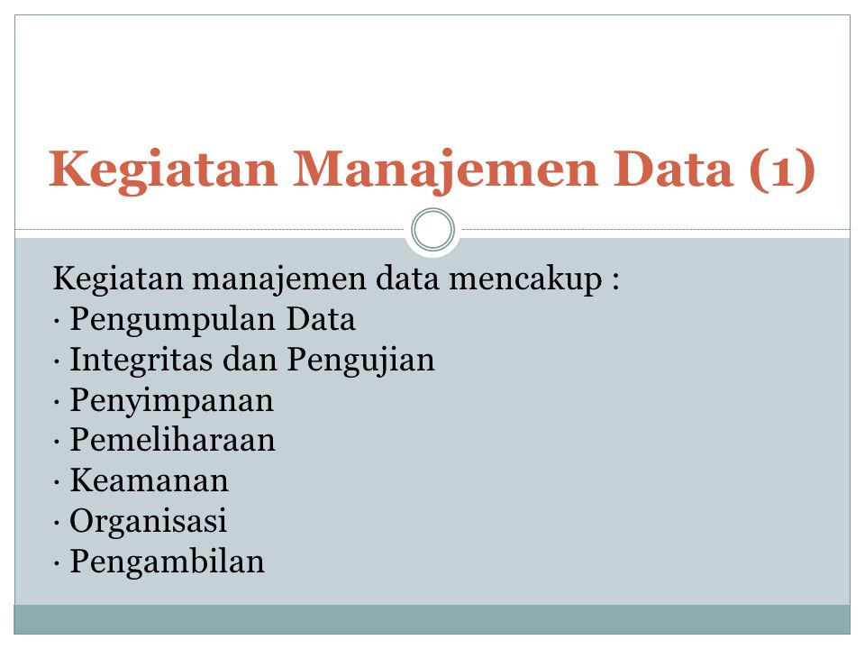 Kegiatan Manajemen Data (1)