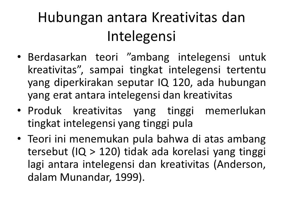 Hubungan antara Kreativitas dan Intelegensi
