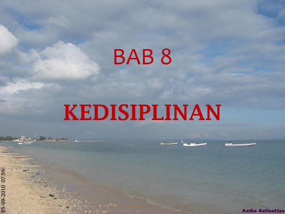 BAB 8 KEDISIPLINAN