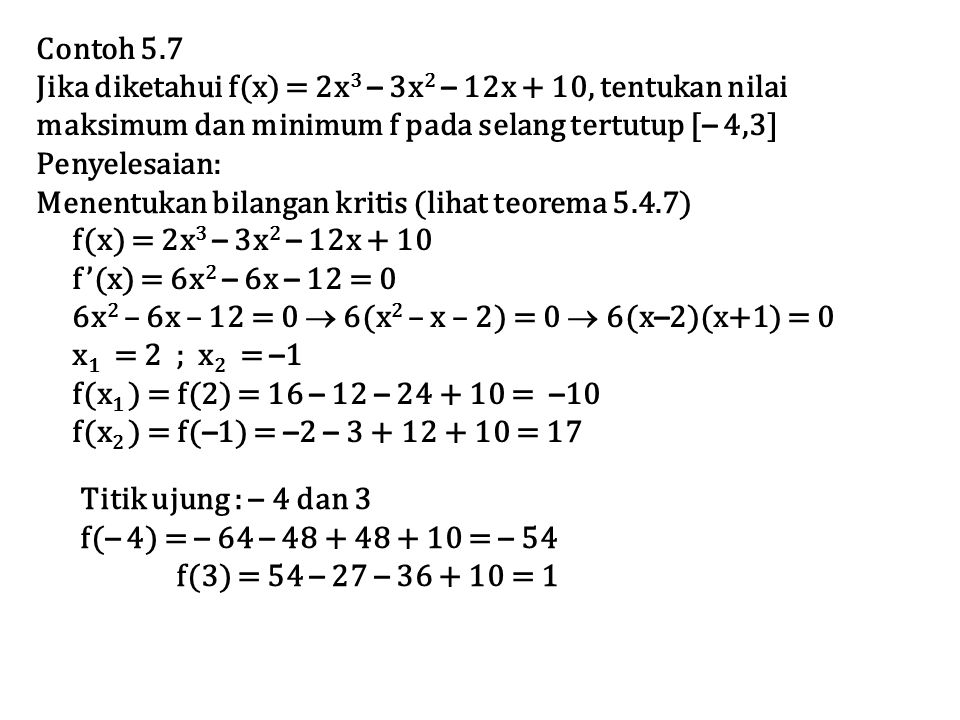 Jika diketahui f(x) = 2x3 – 3x2 – 12x + 10, tentukan nilai