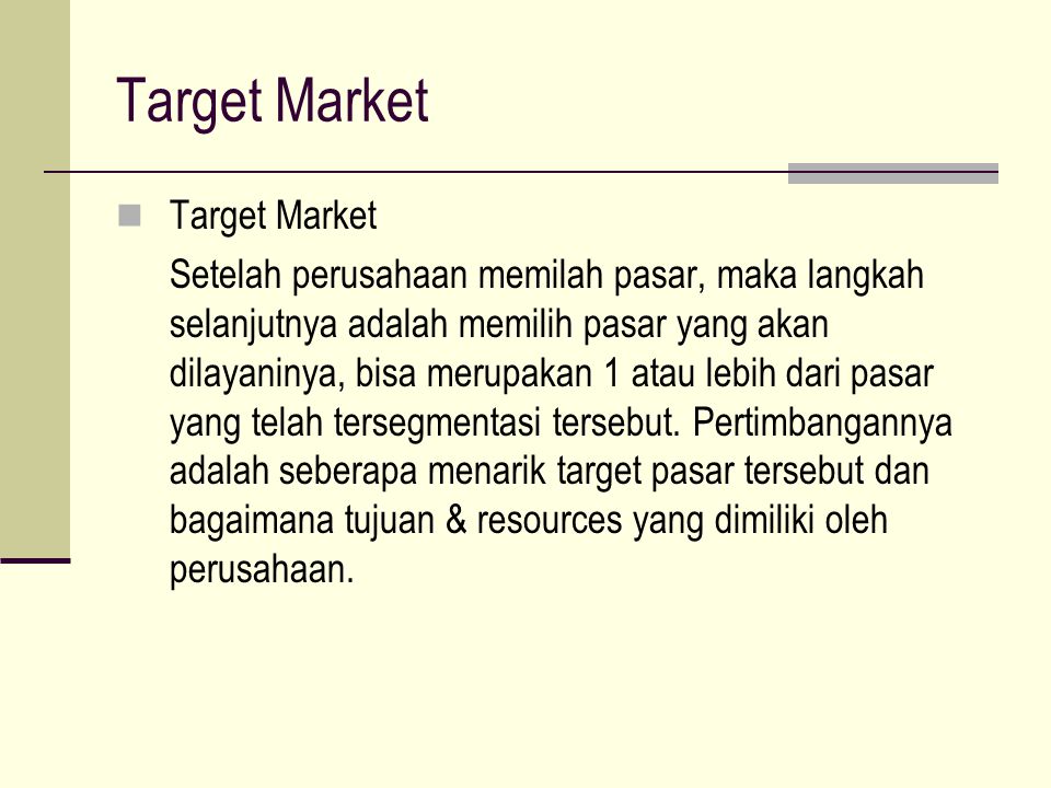 Target Market Target Market
