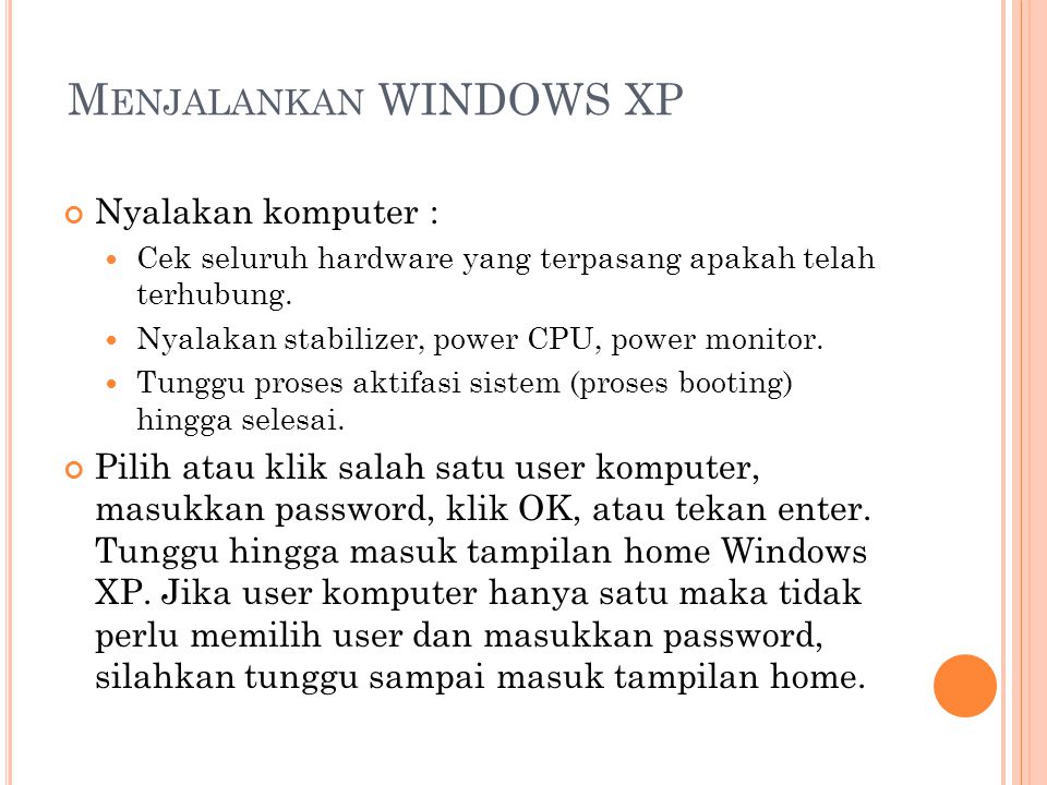 Menjalankan WINDOWS XP