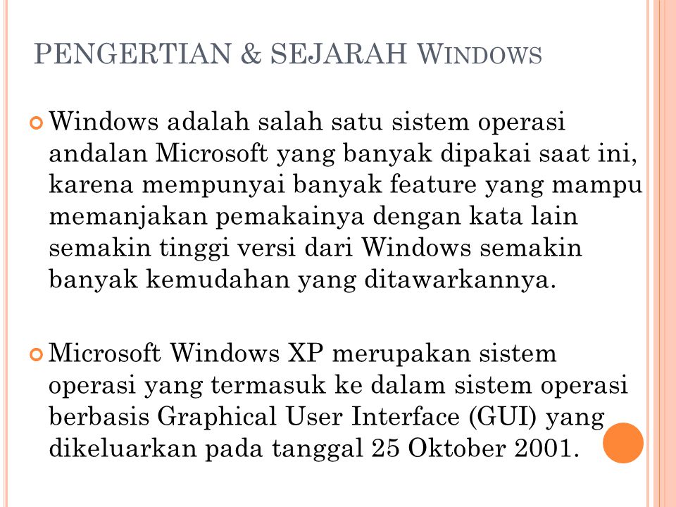 PENGERTIAN & SEJARAH Windows