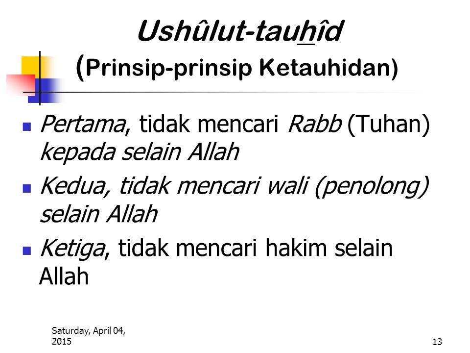 Ushûlut-tauhîd (Prinsip-prinsip Ketauhidan)