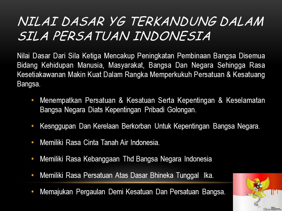 NILAI DASAR YG TERKANDUNG DALAM SILA PERSATUAN INDONESIA