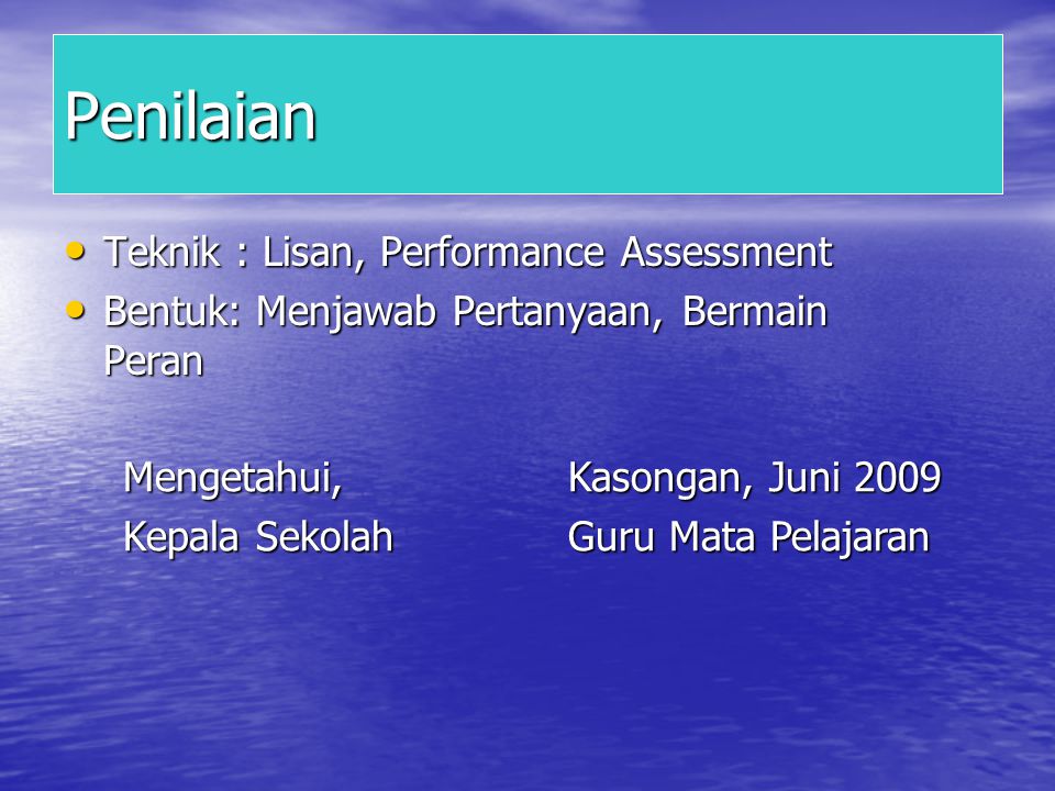 Penilaian Teknik : Lisan, Performance Assessment
