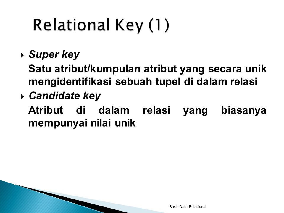 Relational Key (1) Super key