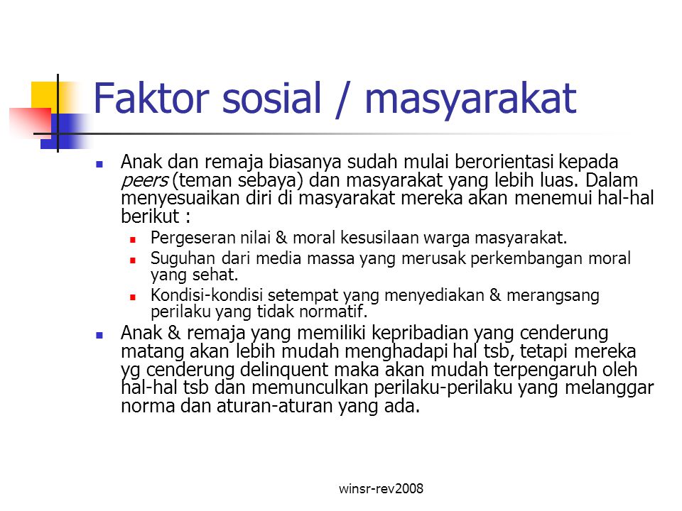 Faktor sosial / masyarakat
