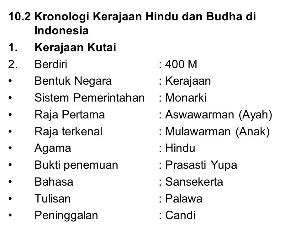 10.2 Kronologi Kerajaan Hindu dan Budha di Indonesia