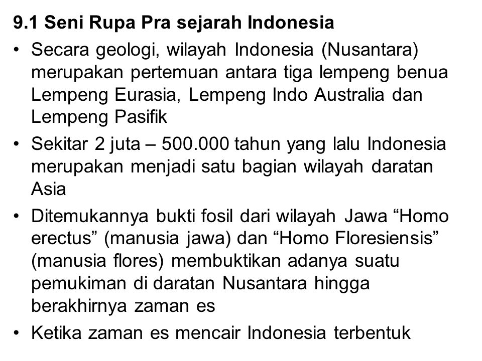 9.1 Seni Rupa Pra sejarah Indonesia