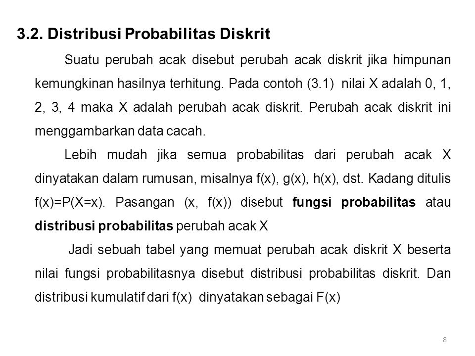 3.2. Distribusi Probabilitas Diskrit