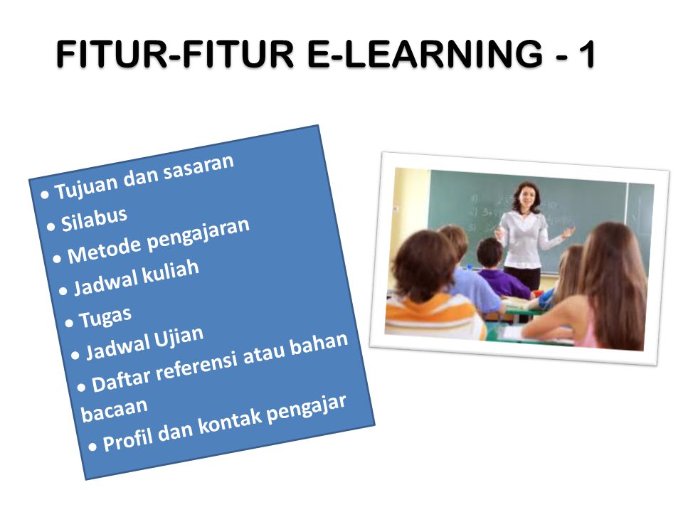 FITUR-FITUR E-LEARNING - 1
