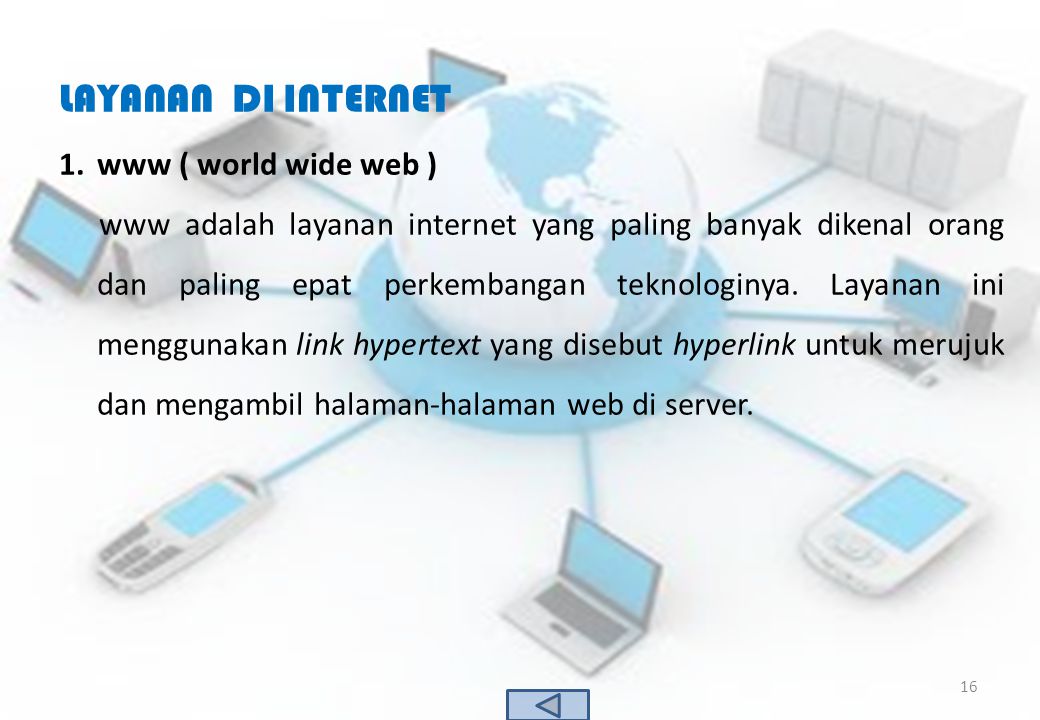 LAYANAN DI INTERNET www ( world wide web )