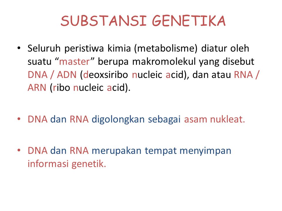 SUBSTANSI GENETIKA