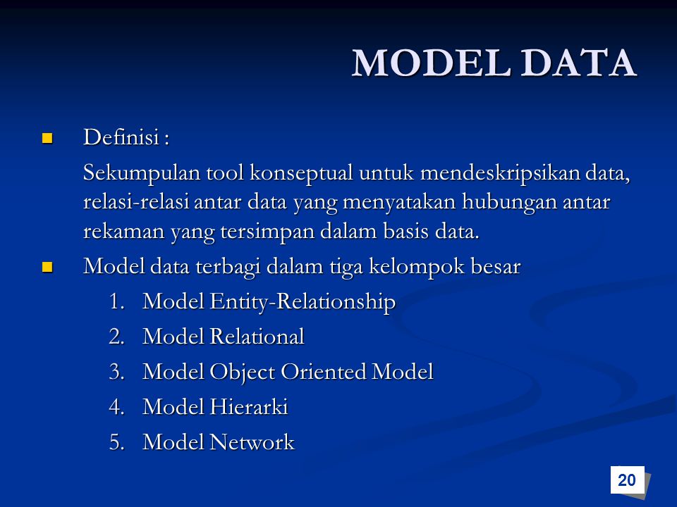 MODEL DATA Definisi :
