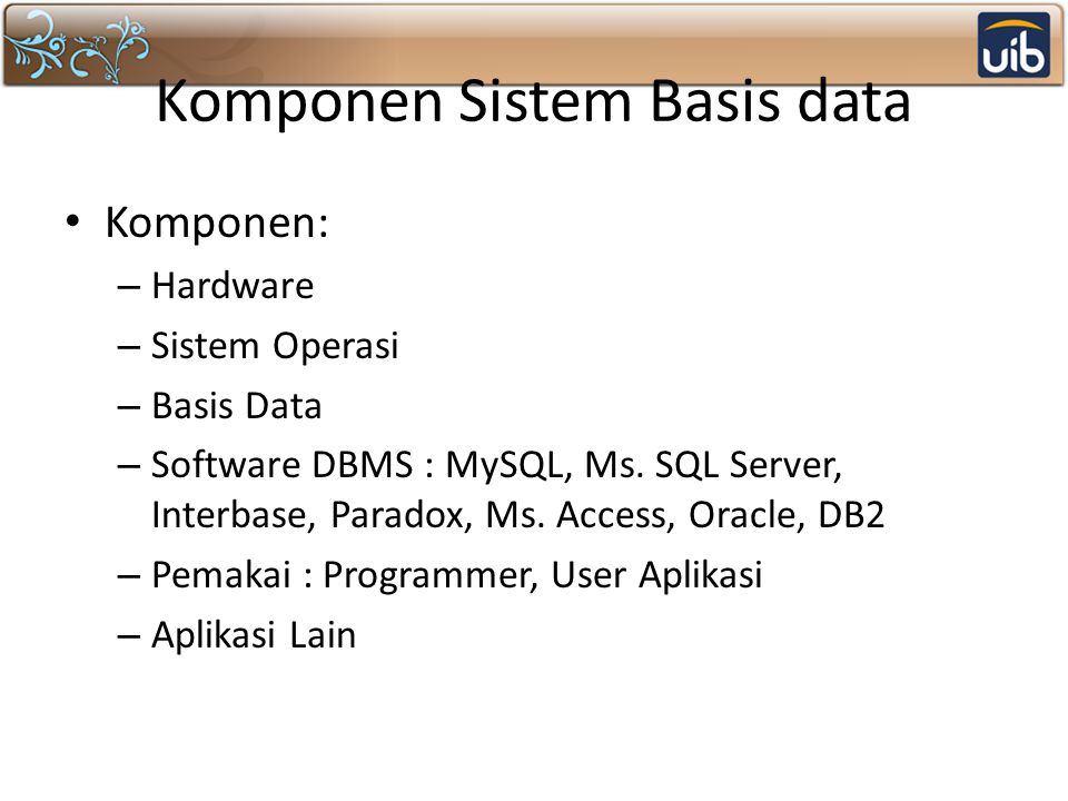 Komponen Sistem Basis data