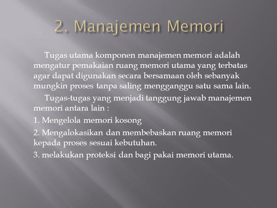 2. Manajemen Memori