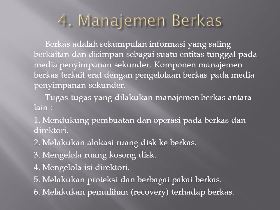 4. Manajemen Berkas
