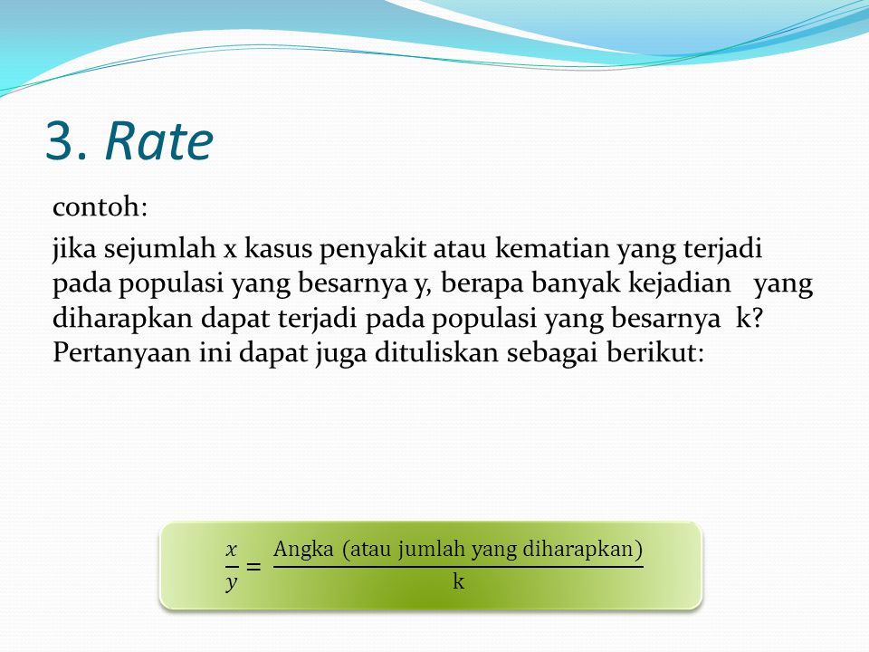 3. Rate contoh: