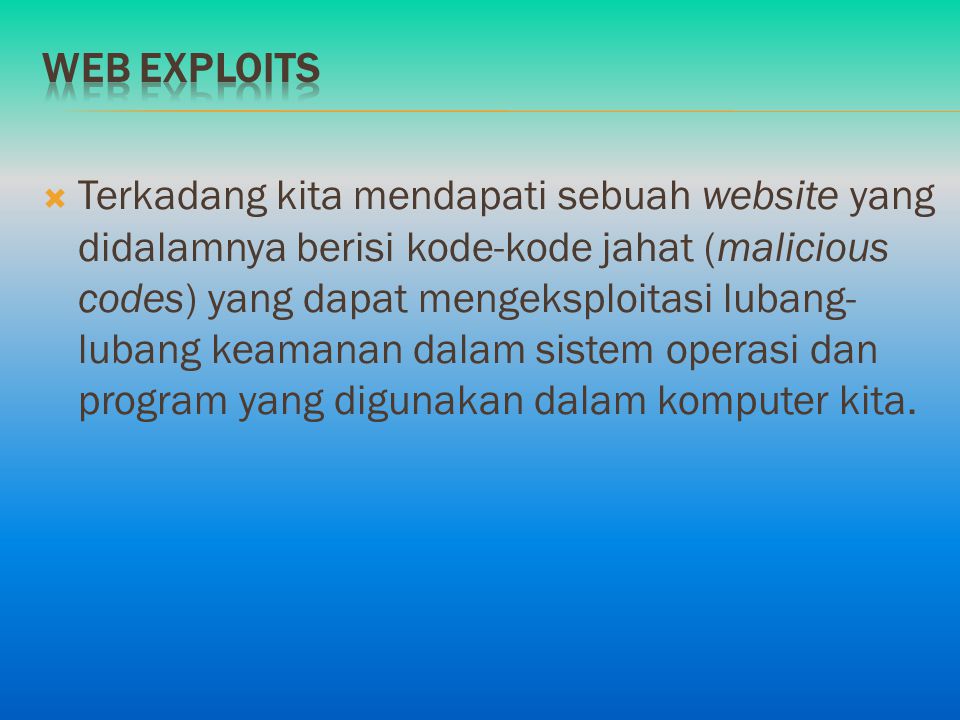 Web exploits